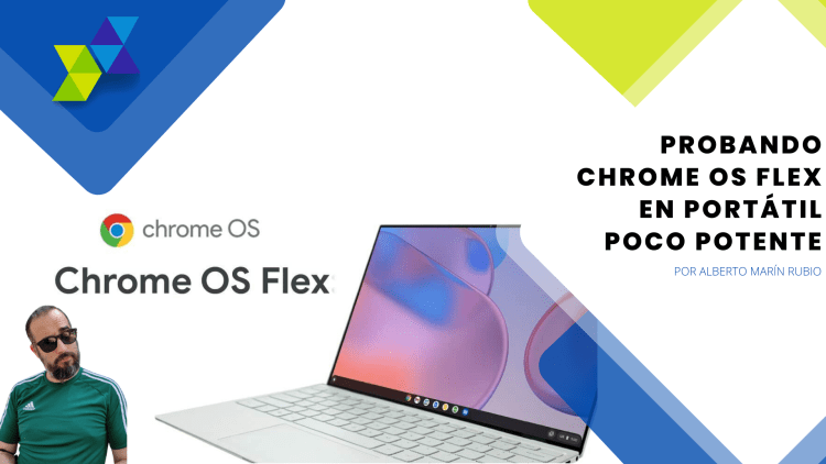 Instalo Chrome OS Flex en mi portátil y te cuento qué tal mi experiencia.